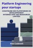 Platform Independently Published Platform Engineering pour startups Paperback