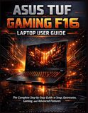 ASUS TUF Gaming / F16 Laptop User Guide / 1