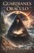 Guardianes Independently Published Guardianes del Oráculo Paperback