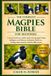 The Complete Magpies Bible for Beginners