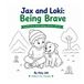 Jax and Loki's Adventures- Jax and Loki