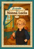 Le ricette di nonna Lucia