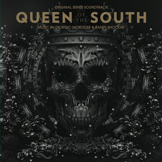 Giorgio Moroder & Raney Shockne Queen Of The South (Original Series - 2CD)