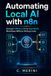 Automating Local AI with n8n