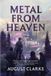 Metal Erewhon Books Metal from Heaven Paperback