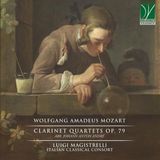 Sonic Rendezvous Luigi Magistrelli, Italian Classical Consort - Mozart: Clarinet Quartets Op. 79 (CD)