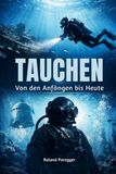Tauchen: Icecat Tauchen: Von den Anfängen bis Heute