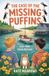 The Stone Path Publishing A Cousins Caper Mystery-The Case of the Missing Puffins Paperback