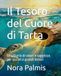 Il Tesoro del Cuore di Tarta: Una storia di valori e saggezza per piccoli e grandi lettori
