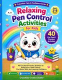 Relaxing Pen Control Activities: 40 Fun Pencil Practice Activities to Build Focus, Hand Control, Fine Motor Skills, and Learning Confidence
