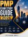 PMP EXAM STUDY GUIDE 2026: Practical Guide to passing the PMP Exam on your first attempt using predictive, agile and hybrid approach