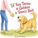 If You Throw a Golden a Tennis Ball