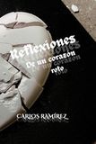Reflexiones de un corazón roto
