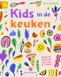 Kids Veltman Uitgevers Kids in de keuken: Heerlijke recepten voor koken met kinderen