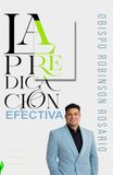 LA PREDICACIÓN EFECTIVA