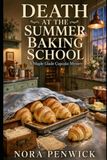 Death Maple Glade Cupcake Mystery Death at the Summer Baking School - Book 4