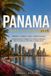 Panama Panama Guida di Viaggio 2027