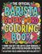 Barista Swear Word Coloring Book