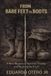 From Bare Feet To Boots: A Raw Memoir of Survival, Trauma, and Breaking the Cycle