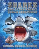 Sharks DK Sharks & Other Deadly Ocean Creatures