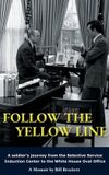 Follow The Yellow Line Bill Brockett Hardcover 276 pagina's