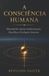 A Independently Published A Consciência Humana Paperback