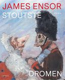 Hannibal books James Ensor: stoutste dromen : het impressionisme voorbij