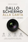 Dallo Independently Published Dallo schermo alla carta