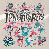Naked Longboards - Naked Jungle (10" LP)