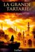 La Libri GmbH La grande tartaria Paperback 22 mei 2026