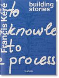Francis Kéré: Building Stories