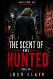The Scent of the Hunted