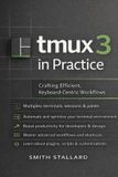 tmux 3 in Practice