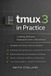 tmux 3 in Practice