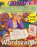 Happy 70th Birthday Mom Word Search