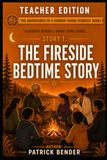 The Fireside The Fireside Bedtime story - Teacher Edition