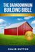 The Barndominium Building Bible