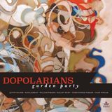 Dopolarians Garden Party