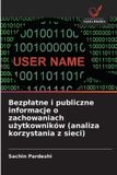 Bezplatne OmniScriptum SRL Bezplatne i publiczne informacje o zachowaniach użytkowników (analiza korzystania z sieci) Paperback