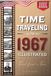 TIME TRAVELING TO 1967 ILLUSTRATED