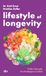 Lifestyle dtv Verlagsgesellschaft Lifestyle of Longevity