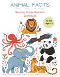Animal Facts Reading Comprehension Workbook: 20 Amazing Animals for Kids Ages 6-9 | Reading Passages, Multiple Choice Questions & Fun Activities
