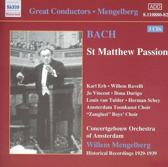 Concertgebouw Orkest van Amsterdam - St. Matthew Passion 1939