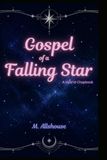Gospel of a Falling Star