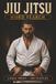 Jiu Jitsu Word Search: Large Print Book with 100 Puzzles on Gi Jiu Jitsu, No Gi Jiu Jitsu, and Brazilian Jiu Jitsu