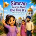 Simran learns about the 5 K's: A Story about Faith, Courage and the 5 gifts of Sikhism