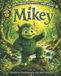 Mikey: Pawsbury Protectors- Mikey Paperback