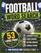 Football Word Search: 53 Large Print Football Puzzles Featuring Legendary Players, Famous Stadiums, Historic Moments and football Trivia