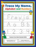 Trace Freyja Trace My Name, Alphabet, and Numbers Workbook
