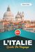 GUIDE DE VOYAGE L'ITALIE 2027